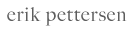 erik pettersen